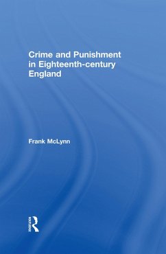 Crime and Punishment in Eighteenth Century England (eBook, ePUB) - Mclynn, Frank