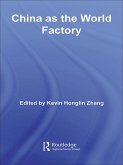 China as the World Factory (eBook, ePUB) China as the World Factory (eBook, ePUB)