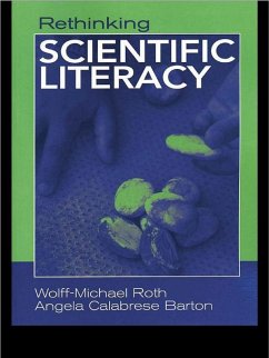 Rethinking Scientific Literacy (eBook, ePUB) - Roth, Wolff-Michael; Barton, Angela Calabrese