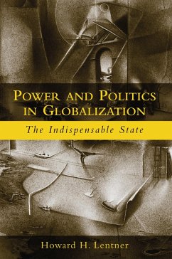 Cover Power and Politics in Globalization (eBook, ePUB)