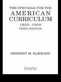 The Struggle for the American Curriculum, 1893-1958 (eBook, ePUB)