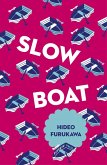Slow Boat (eBook, ePUB)