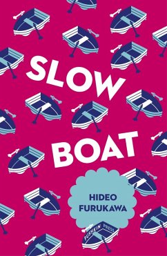 Slow Boat (eBook, ePUB) - Furukawa, Hideo