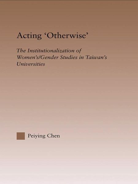 Acting Otherwise (eBook, ePUB) Acting Otherwise (eBook, ePUB)