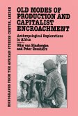 Old Modes of Production and Capitalist Encroachment (eBook, ePUB)