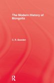 The Modern History of Mongolia (eBook, PDF)