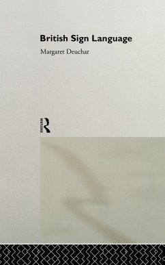 British Sign Language (eBook, ePUB) - Deuchar, Margaret