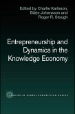 Entrepreneurship and Dynamics in the Knowledge Economy (eBook, ePUB)