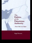 The Politics of the Palestinian Authority (eBook, ePUB)