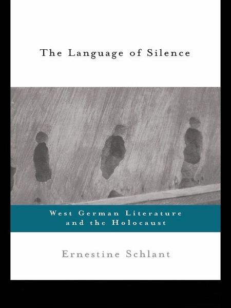 The Language of Silence (eBook, ePUB) The Language of Silence (eBook, ePUB)