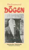 Essence Of Dogen (eBook, PDF)