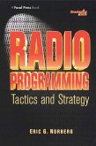 Radio Programming: Tactics and Strategy (eBook, PDF) Radio Programming: Tactics and Strategy (eBook, PDF)