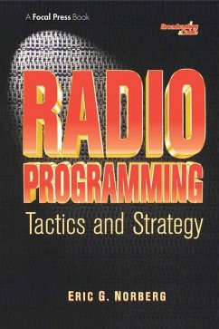 Radio Programming: Tactics and Strategy (eBook, PDF) - Norberg, Eric