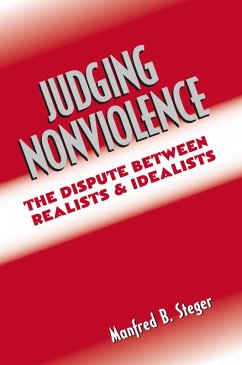 Judging Nonviolence (eBook, ePUB) - Steger, Manfred B.
