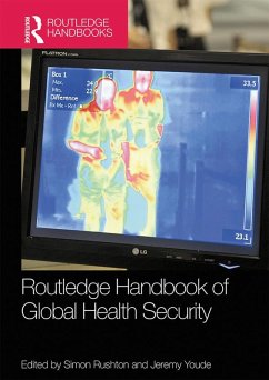 Routledge Handbook of Global Health Security (eBook, ePUB)