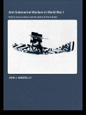 Anti-Submarine Warfare in World War I (eBook, ePUB)