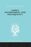 Family Environment and Delinquency (eBook, PDF)