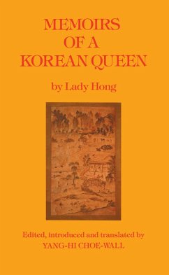 Memoirs Of A Korean Queen (eBook, PDF) - Hong, Lady