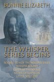 The Whisper Series Begins (eBook, ePUB)