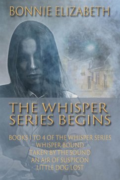 Cover The Whisper Series Begins (eBook, ePUB)