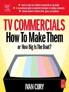 TV Commercials: How to Make Them (eBook, ePUB) - Cury, Ivan