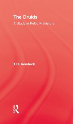 The Druids (eBook, PDF) - Kendrick, T. D.