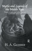 Myths & Legends Of The Middle (eBook, PDF)