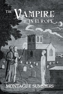 The Vampire In Europe (eBook, PDF) - Summers, Montague