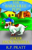 The Barkville Pups: Joker Jack Russell (eBook, ePUB)