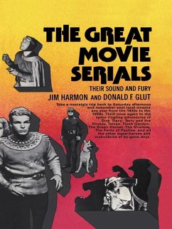 Great Movie Serials Cb (eBook, PDF) - Harmon, Jim; Glut, Donald F.