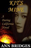 Kit's Mine (A Daring California Novel, #1) (eBook, ePUB)