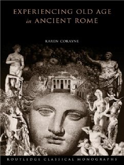 Cover Experiencing Old Age in Ancient Rome (eBook, ePUB)