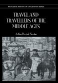 Travel & Travellers Middle Ages (eBook, PDF)