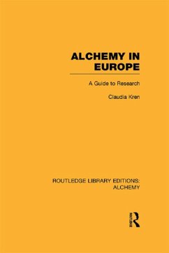 Alchemy in Europe (eBook, PDF) - Kren, Claudia