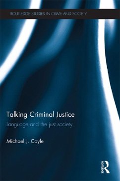 Talking Criminal Justice (eBook, ePUB) - Coyle, Michael
