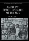 Travel & Travellers Middle Ages (eBook, ePUB)