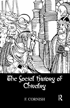 Cover The Social History Of Chivalry (eBook, ePUB)