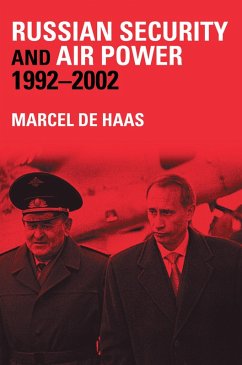 Cover Russian Security and Air Power, 1992-2002 (eBook, ePUB)