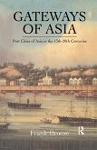 Gateways Of Asia (eBook, ePUB)