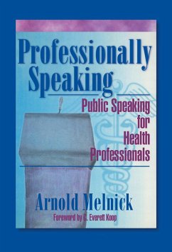 Professionally Speaking (eBook, PDF) - De Piano, Frank; Melnick, Arnold