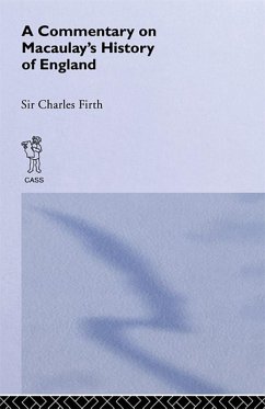 Commentary on Macaulay's History of England (eBook, ePUB) - Harding Firth, Charles