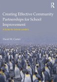 Creating Effective Community Partnerships for School Improvement (eBook, ePUB)
