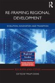 Re-framing Regional Development (eBook, ePUB)