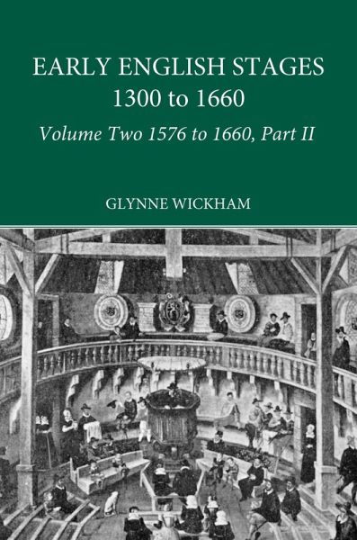 Part II - Early English Stages 1576-1600 (eBook, PDF) Part II - Early English Stages 1576-1600 (eBook, PDF)