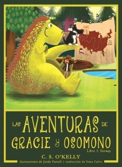 Las Aventuras de Gracie Y OsoMono - O'Kelly, C. S.