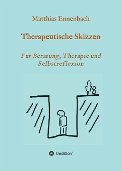 Therapeutische Skizzen - Ennenbach, Matthias
