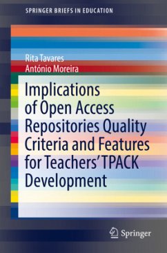 Implications of Open Access Repositories Quality Criteria and Features for Teachers' TPACK Development - Tavares, Rita;Moreira, António