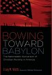 Bowing Toward Babylon - Bild 1