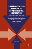 A Person-Centered Approach to Psychospiritual Maturation