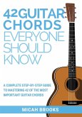 42 Guitar Chords Everyone Should Know